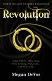 Megan DeVos - Revolution - Book 3 in the Anarchy series.