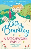 Cathy Bramley - A Patchwork Family - Curl up with the uplifting and romantic book from Cathy Bramley.