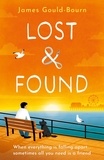 James Gould-Bourn - Lost &amp; Found - When everything is falling apart, sometimes all you need is a friend.