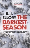 R. J. Ellory - The Darkest Season.