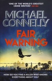 Michael Connelly - Fair Warning.