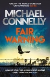 Michael Connelly - Fair Warning.