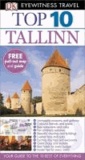  Anonyme - DK Eyewitness Top 10 Travel Guide: Tallinn.