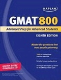  Kaplan - Kaplan GMAT 800 Advanced - Advanced Prep for Advanced Students.
