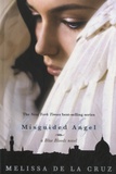 Melissa De la Cruz - Misguided Angel - A Blue Bloods Novel.