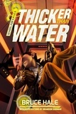 Bruce Hale - Thicker Than Water.