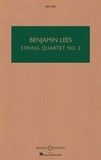 Benjamin Lees - Hawkes Pocket Scores HPS 1291 : String Quartet No. 3 - HPS 1291. string quartet. Partition d'étude..