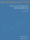 Benjamin Britten - Selections from The Beggar's Opera - Réalisées d'après les airs originaux du ballad-opera de John Gay (1728). 1 or 2 voices and piano..
