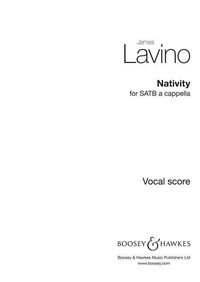 James Lavino - Nativity - mixed choir (SATB) a cappella. Partition de chœur..
