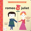 Jennifer Adams et Alison Oliver - Romeo & Juliet - Little Master Shakespeare.