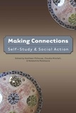 Relebohile Moletsane et Claudia Mitchell - Making Connections - Self-Study and Social Action.