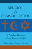 Stephen m Croucher et Tina m. Harris - Religion and Communication - An Anthology of Extensions in Theory, Research, and Method.