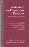 Teresa f.a. Alves et Francisco cota Fagundes - Narrating the Portuguese Diaspora - Piecing Things Together.