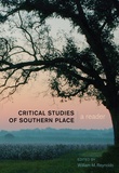 William m. Reynolds - Critical Studies of Southern Place - A Reader.