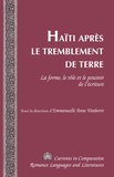 Emmanuelle Anne Vanborre - Haïti après le tremblement de terre - La forme, le rôle et le pouvoir de l’écriture.