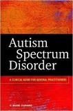 V. Mark Durand - Autism Spectrum Disorder - A Clinical Guide for General Practitioners.