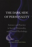 Virgil Zeigler-Hill et David-K Marcus - The Dark Side of Personality - Science and Practice in Social, Personality, and Clinical Psychology.