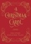 Charles Dickens - A Christmas Carol & Other Christmas Tales.