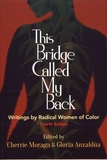 Cherrie Moraga et Gloria Anzaldua - This Bridge Called My Back - Writings by Radical Women of Color.