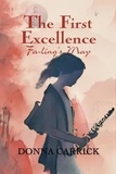  Donna Carrick - The First Excellence ~ Fa-ling's Map.