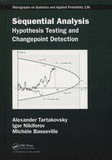 Alexander Tartakovsky et Igor Nikiforov - Sequential Analysis - Hypothesis Testing and Changepoint Detection.