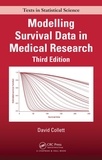 David Collett - Modelling Survival Data in Medical Research Third Edition.