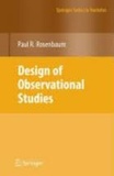 Paul R. Rosenbaum - Design of Observational Studies.