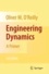Oliver M. O'Reilly - Engineering Dynamics - A Primer.