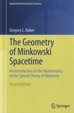 Gregory L. Naber - The Geometry of Minkowski Spacetime.
