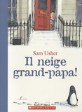 Sam Usher - Il neige grand-papa !.