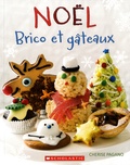 Cherise Pagano - Noël - Brico et gâteaux.