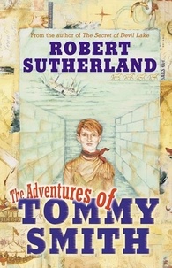 Robert Sutherland - Adventures Of Tommy Smith.