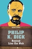 Philip K. Dick - Beyond Lies The Wub - Short Story.