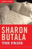 Sharon Butala - The Prize - Short Story.