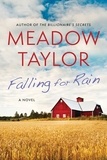Meadow Taylor - Falling For Rain.