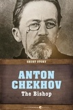 Anton Chekhov - The Bishop.