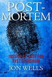 Jon Wells - Post-Mortem - Justice at Last for Yvette Budram.