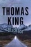 Thomas King - Black Ice - A DreadfulWater Mystery.