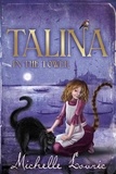 Michelle Lovric - Talina in the Tower.