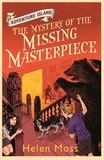 Helen Moss et Leo Hartas - The Mystery of the Missing Masterpiece - Book 4.