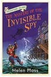 Helen Moss et Leo Hartas - The Mystery of the Invisible Spy - Book 10.