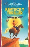 Lauren St John - Kentucky Thriller - Book 3.