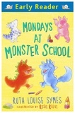 Ruth Louise Symes et Rosie Reeve - Mondays at Monster School.