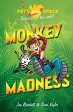 Jan Burchett et Sara Vogler - Monkey Madness - Book 3.