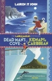 Lauren St John - Dead Man's Cove and Kidnap in the Caribbean - 2in1 Omnibus of books 1 and 2.