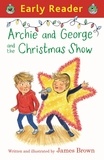 James Brown - Archie and George and the Christmas Show.
