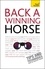 Belinda Levez - Back a Winning Horse - An introductory guide to betting on horse racing.