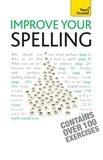 Elspeth Summers - Improve Your Spelling: Teach Yourself.
