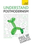 Glenn Ward - Understand Postmodernism: Teach Yourself.