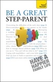 Suzie Hayman - Be a Great Step-Parent - A practical guide to parenting in a blended family.